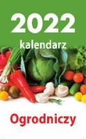 KALENDARZ O-PRESS 2022 OGRODNICZY - Z